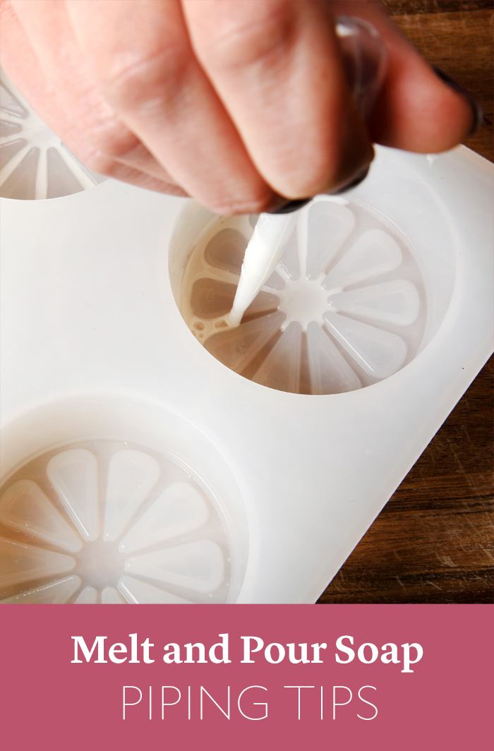 melt
                and pour piping tips | Bramble Berry