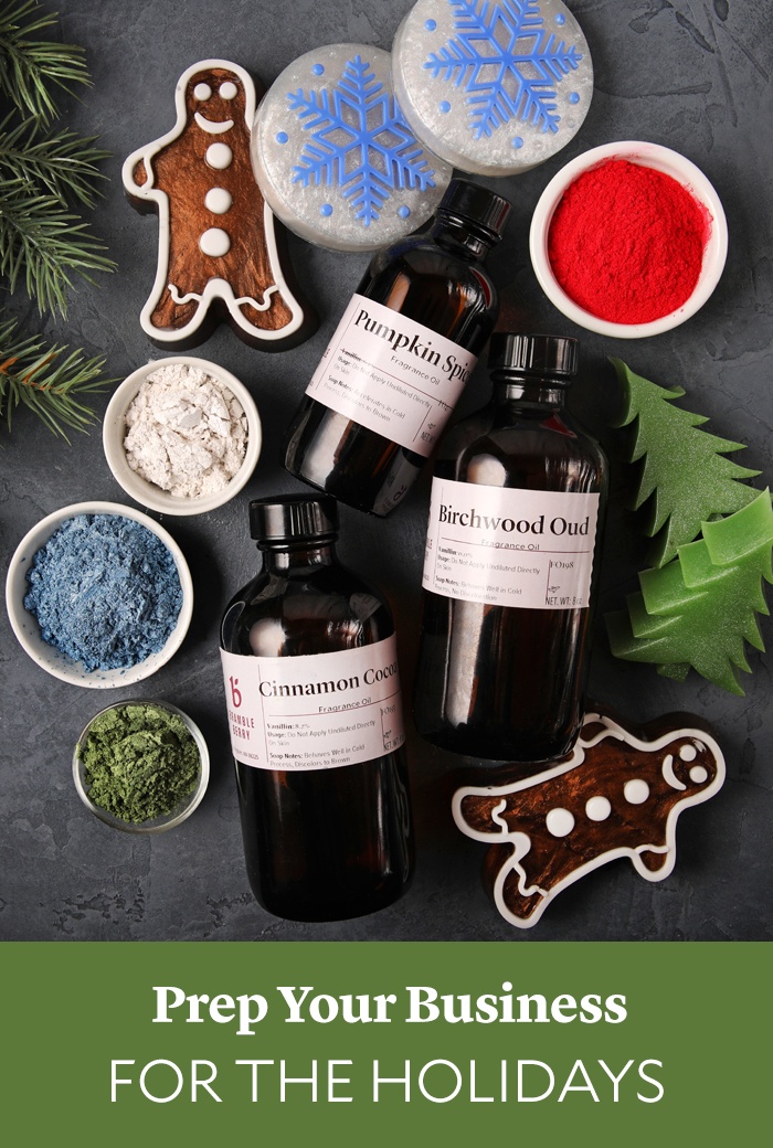 prepare your business for the holidays | Bramble Berry